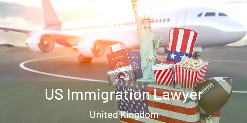 US Immigration Lawyer United Kingdom