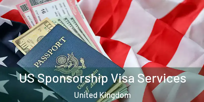 US Sponsorship Visa Services United Kingdom