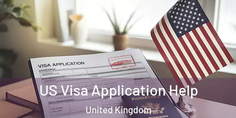 US Visa Application Help United Kingdom