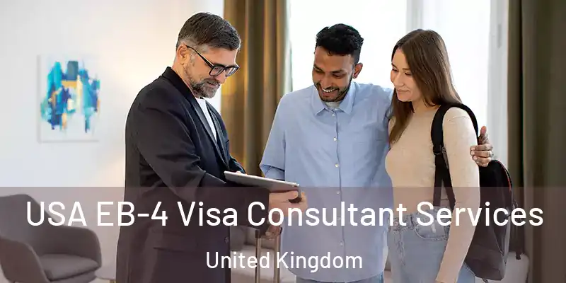USA EB-4 Visa Consultant Services United Kingdom